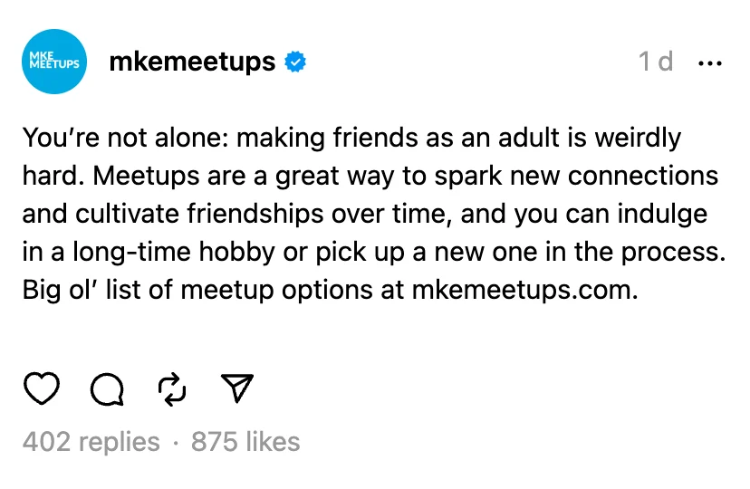 The campaign-hook Instagram post as published, naming the difficulty of making friends as an adult, with engagement counts.