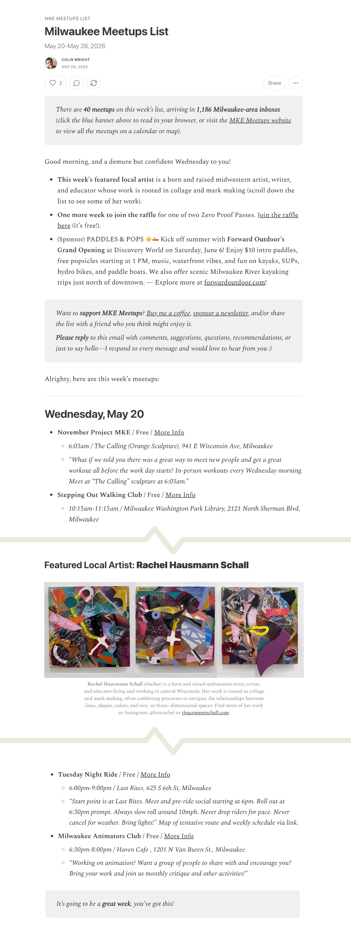 A single Milwaukee Meetups List issue read end to end (condensed to fit): the
                  masthead and one-off greeting, a bulleted intro note, the featured local artist,
                  and the dated meetup listings, warmth and utility taking turns down the page.