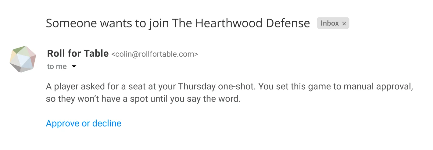 The manual-approval reservation email: subject “Someone wants to join The Hearthwood Defense,” with an Approve or decline button.