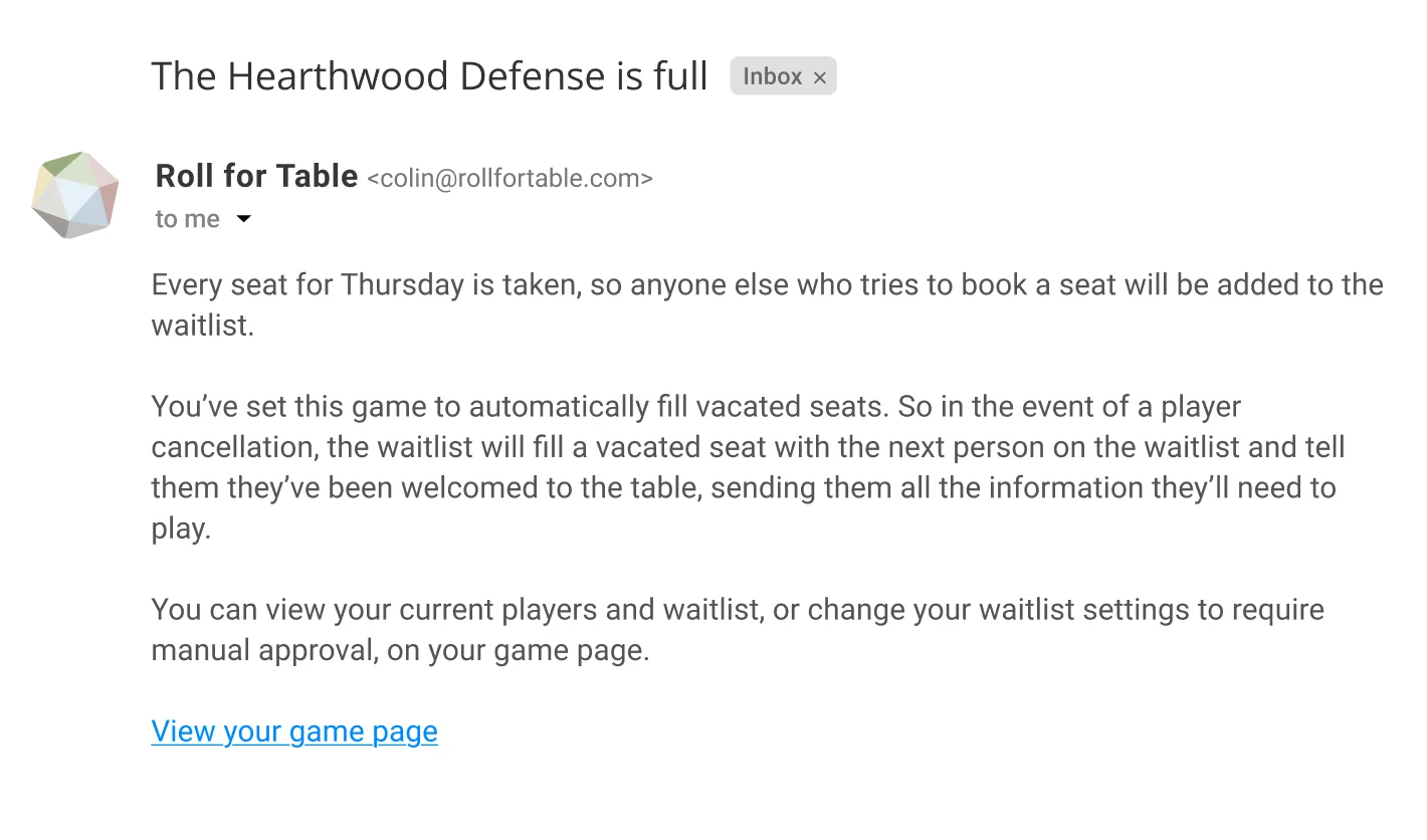 The table-full email: subject “The Hearthwood Defense is full,” explaining how the waitlist fills vacated seats automatically.